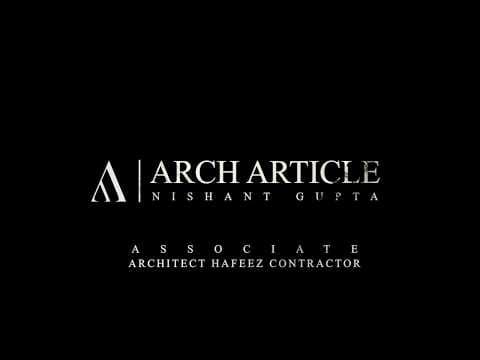 ArchArticle | Architect Hafeez Contractor - Nishant Gupta | Trailer II